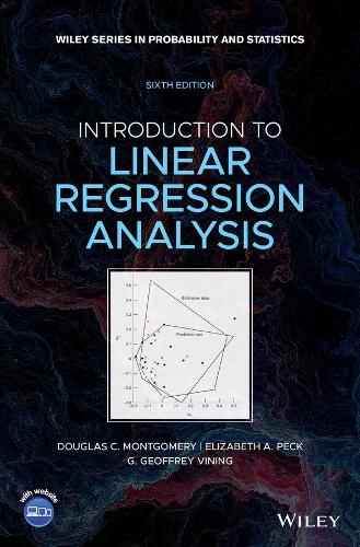 Introduction to Linear Regression Analysis.