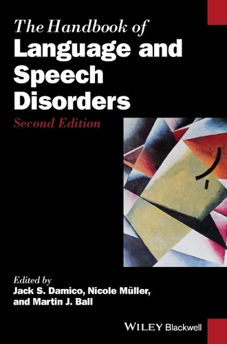 The Handbook of Language and Speech Disorders.