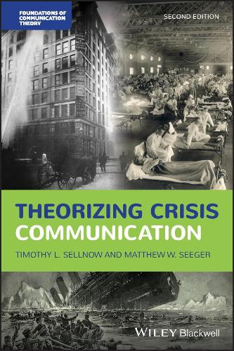 Theorizing Crisis Communication.