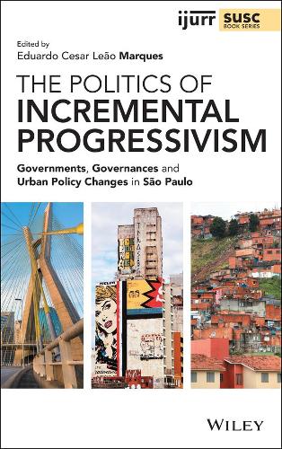The Politics of Incremental Progressivism