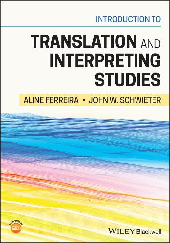 Introduction to Translation and Interpreting Studies.