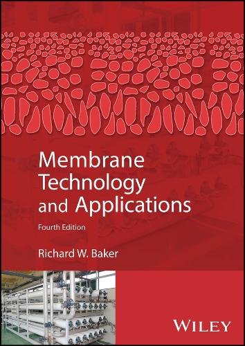 Membrane Technology and Applications 4th ed.