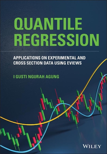 Applications of Quantile Regression of Experimental and Cross Section Data using EViews.