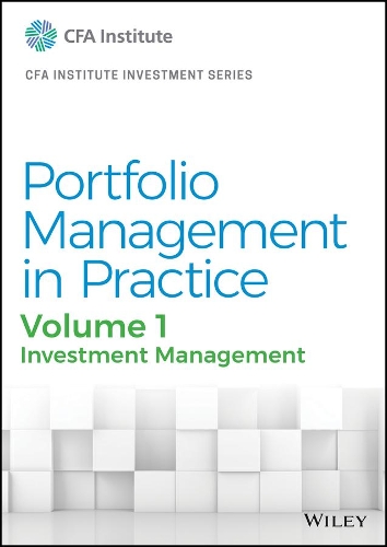 Portfolio Management in Practice. Volume 1