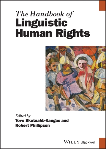 The Handbook of Linguistic Human Rights.