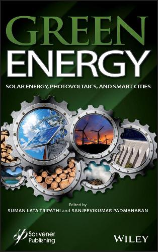 Green Energy: Solar Energy, Photovoltaics, and Smart Cities.