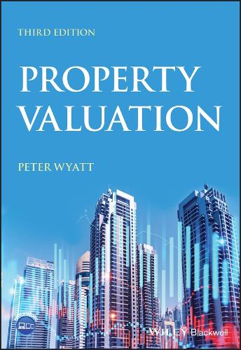 Property Valuation. 3rd edition