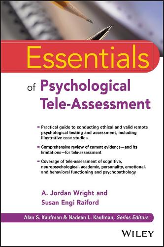Essentials of Psychological Tele-Assessment.