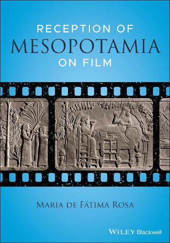 Reception of Mesopotamia on Film.