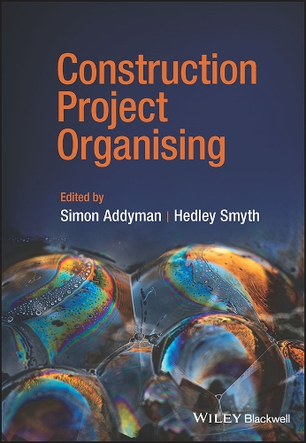 Construction Project Organising.