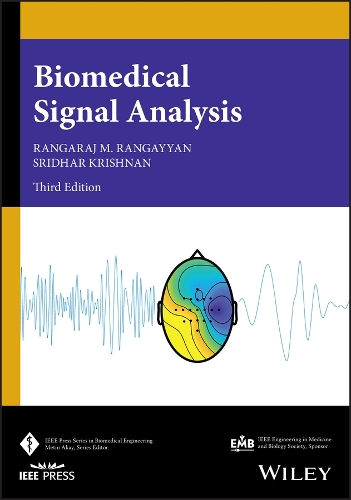 Biomedical Signal Analysis, Third Edition