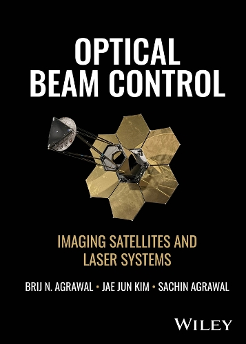 Optical Beam Control: Imaging Satellites and Laser Systems.