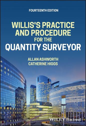 Willis's Practice and Procedure for the Quantity Surveyor. 14th edition