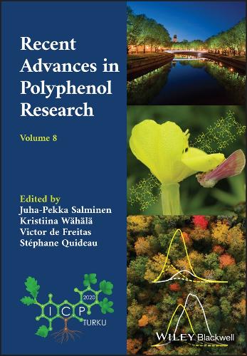 Recent Advances in Polyphenol Research, Volume 8.