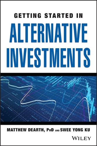 Getting Started in Alternative Investments.