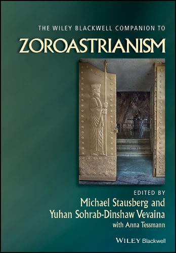 The Wiley Blackwell Companion to Zoroastrianism.