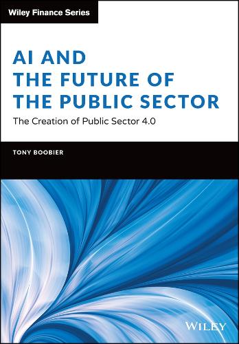 AI and the Future of the Public Sector: The Creation of Public Sector 4.0.