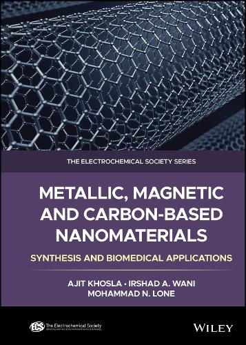 Metallic, Magnetic and Carbon-Based Nanomaterials:  Synthesis and Biomedical Applications