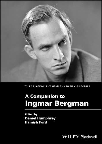 A Companion to Ingmar Bergman.