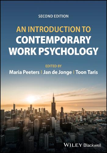 An Introduction to Contemporary Work Psychology. 2nd edition