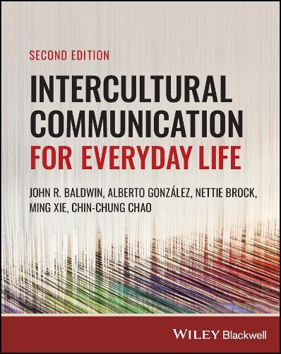 Intercultural Communication for Everyday Life.