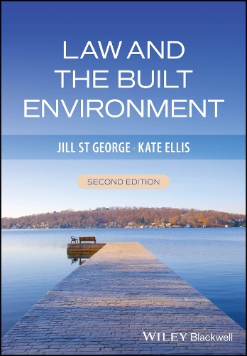 Law and the Built Environment. 2nd edition