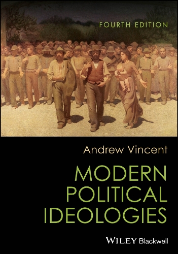Modern Political Ideologies.