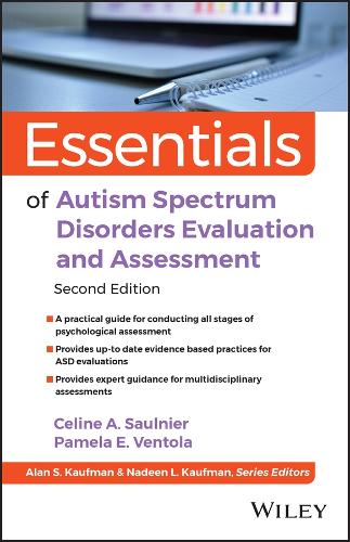 Essentials of Autism Spectrum Disorders Evaluation and Assessment.