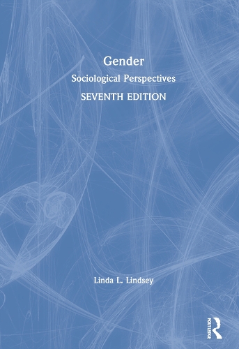 Gender: Sociological Perspectives. 7th edition