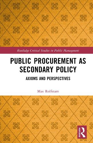 Public Procurement as Secondary Policy