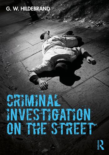 Criminal Investigation on the Street.