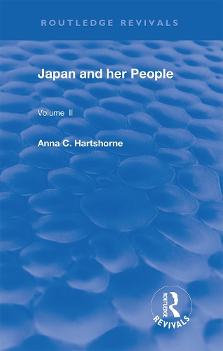 Japan and Her People: Vol. II.
