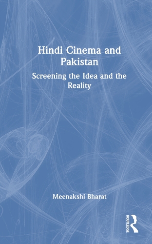 Hindi Cinema and Pakistan