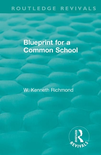 Blueprint for a Common School.