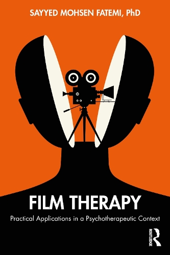 Film Therapy: Practical Applications in a Psychotherapeutic Context.