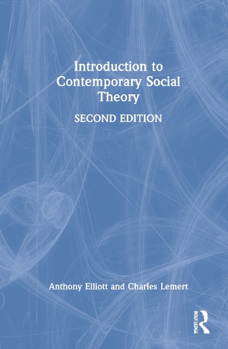 Introduction to Contemporary Social Theory.
