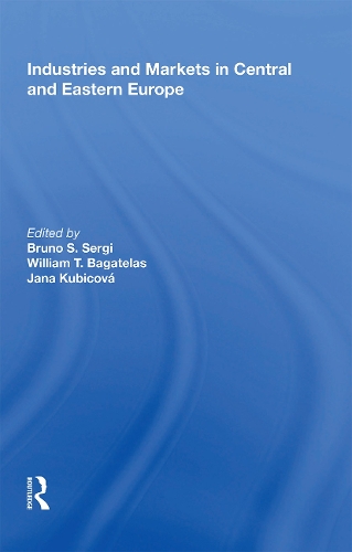 Industries and Markets in Central and Eastern Europe.