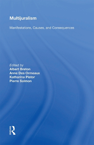 Multijuralism: Manifestations, Causes, and Consequences.