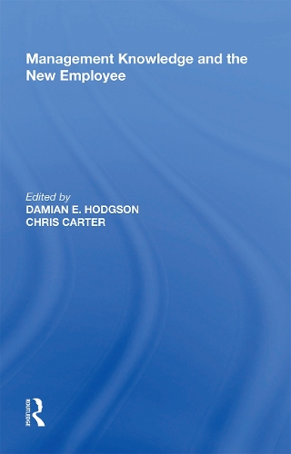 Management Knowledge and the New Employee.