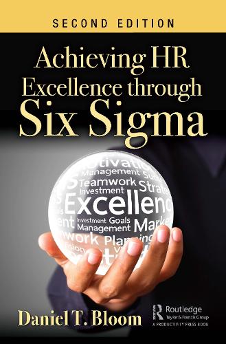 Achieving HR Excellence through Six Sigma.