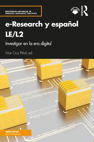 e-Research y espanol LE/L2: Investigar en la era digital.