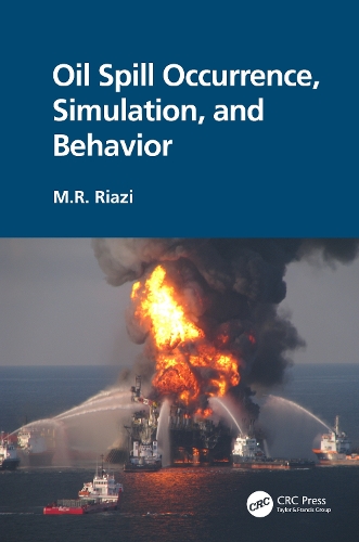 Oil Spill Occurrence, Simulation, and Behavior.