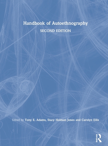 Handbook of Autoethnography.