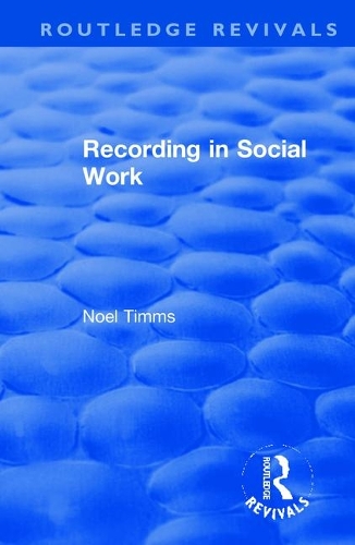 Recording in Social Work.