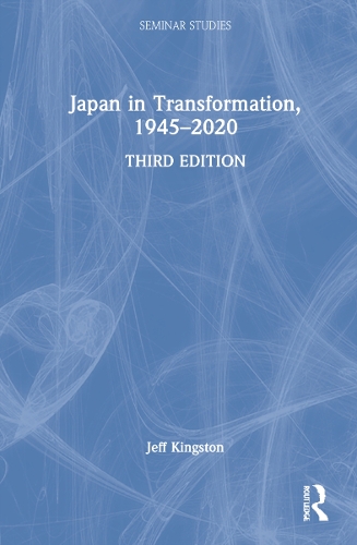 Japan in Transformation, 1945-2020.