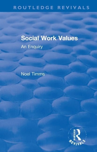Social Work Values: An Enquiry.