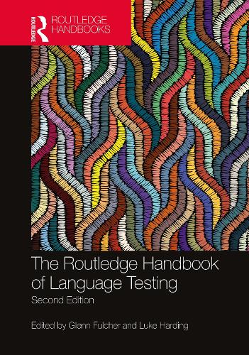 The Routledge Handbook of Language Testing.