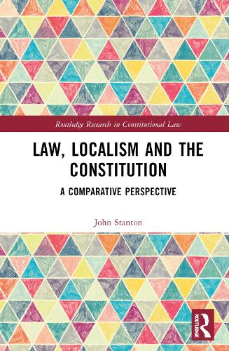 Law, Localism and the Constitution