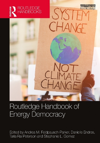 Routledge Handbook of Energy Democracy.