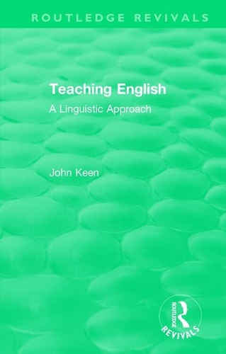 Teaching English: A Linguistic Approach.